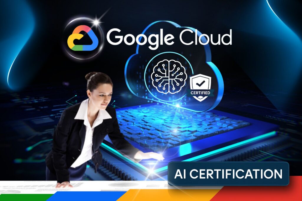 Google Cloud AI certification Your fast track to six-figure cloud data science roles